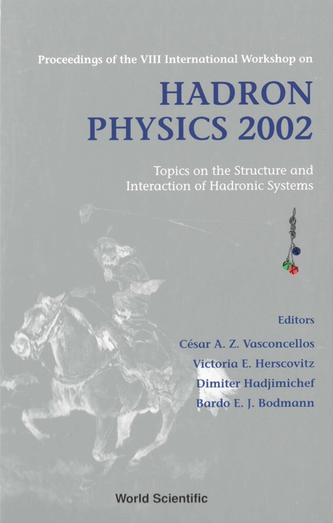 Cover image for book HADRON PHYSICS 2002