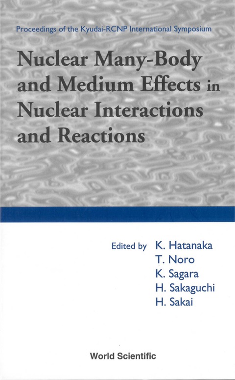 Cover image for book NUCLEAR MANY-BODY & MEDIUM EFFECTS IN...