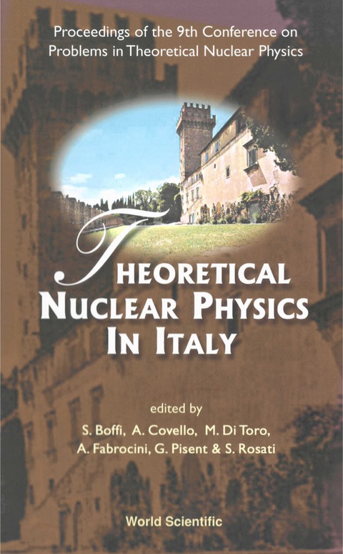 Cover image for book THEORETICAL NUCLEAR PHYSICS IN ITALY