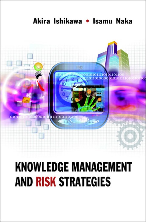 Cover image for book Knowledge Management And Risk Strategies
