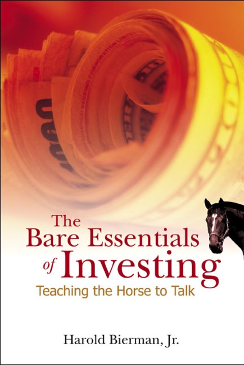 Cover image for book Bare Essentials Of Investing, The: Teaching The Horse To Talk