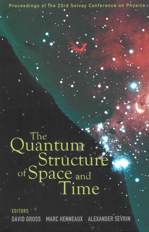 Cover image for book QUANTUM STRUCTURE OF SPACE AND TIME, THE