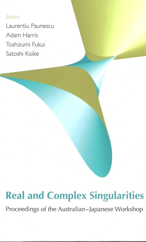 Cover image for book Real And Complex Singularities - Proceedings Of The Australian-japanese Workshop (With Cd-rom)