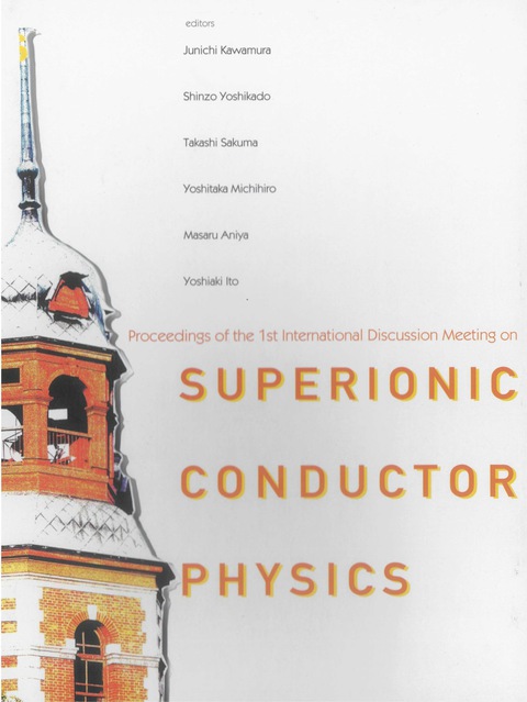 Cover image for book SUPERIONIC CONDUCTOR PHYSICS