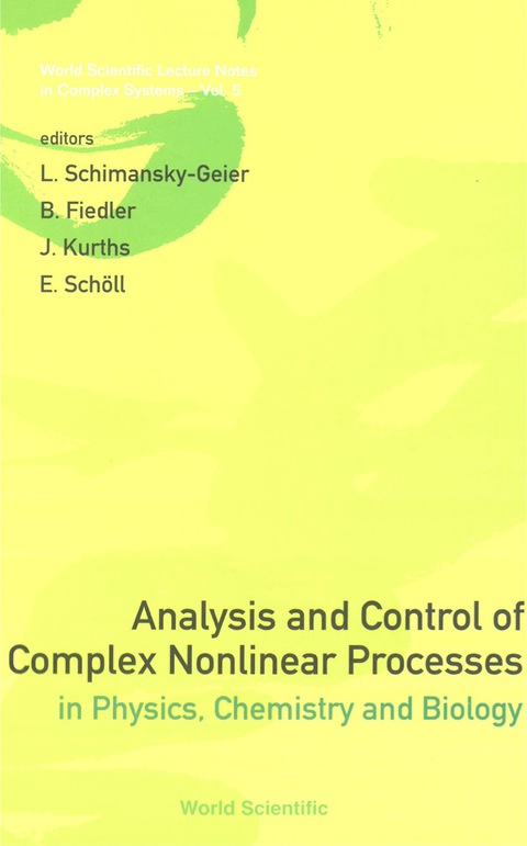 Cover image for book Analysis And Control Of Complex Nonlinear Processes In Physics, Chemistry And Biology