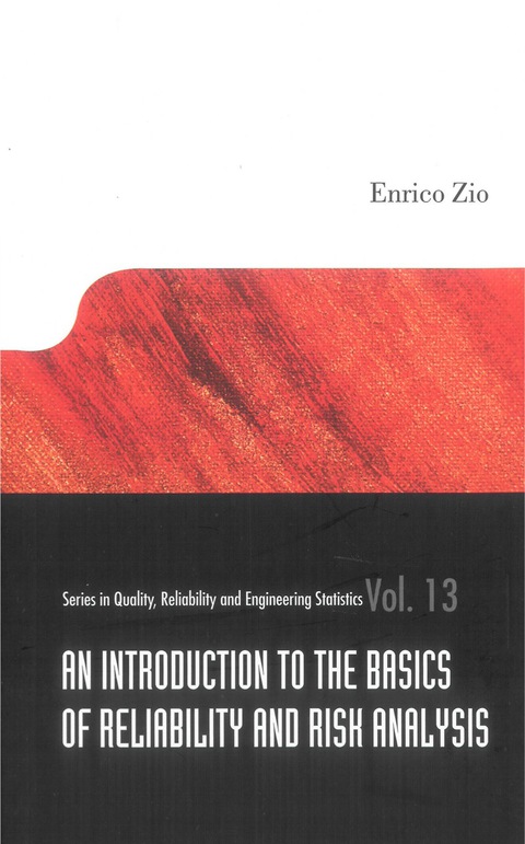 Cover image for book Introduction To The Basics Of Reliability And Risk Analysis, An