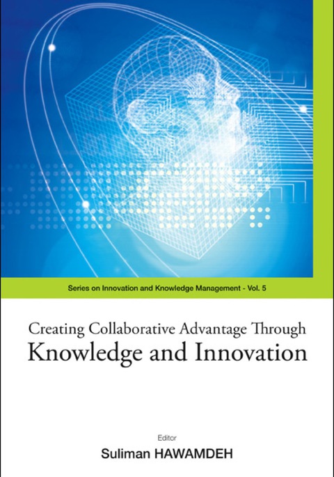 Cover image for book Creating Collaborative Advantage Through Knowledge And Innovation