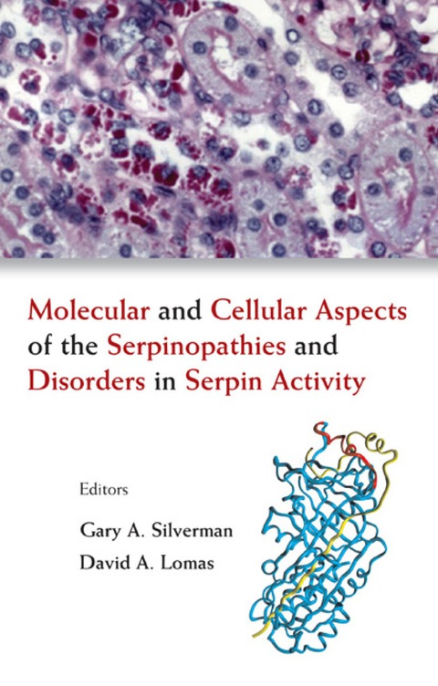Cover image for book Molecular And Cellular Aspects Of The Serpinopathies And Disorders In Serpin Activity