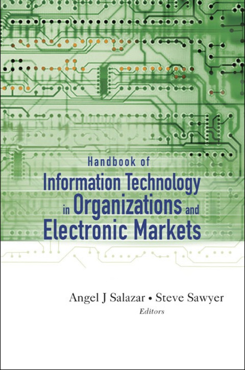 Cover image for book Handbook Of Information Technology In Organizations And Electronic Markets