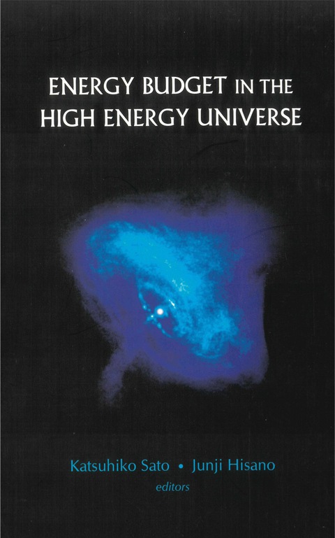 Cover image for book ENERGY BUDGET IN THE HIGH ENERGY UNIVERS