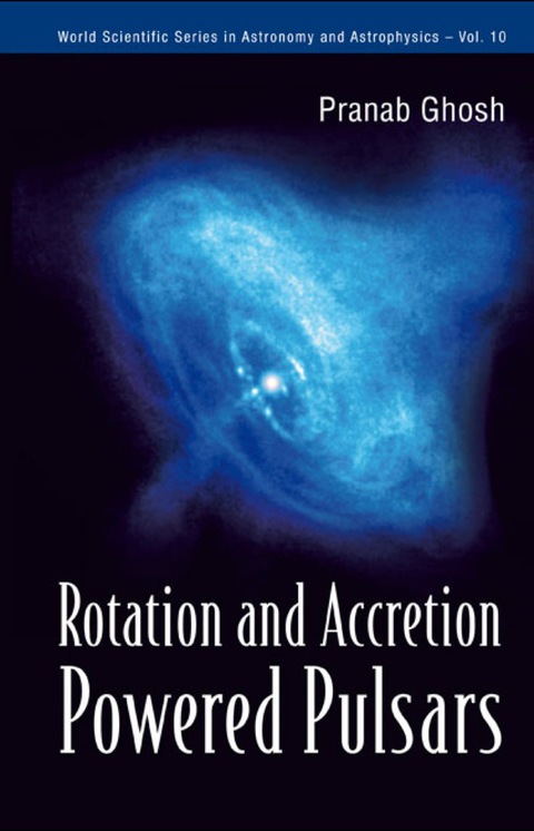 Cover image for book ROTATION & ACCRETION POWERED PULSAR(V10)