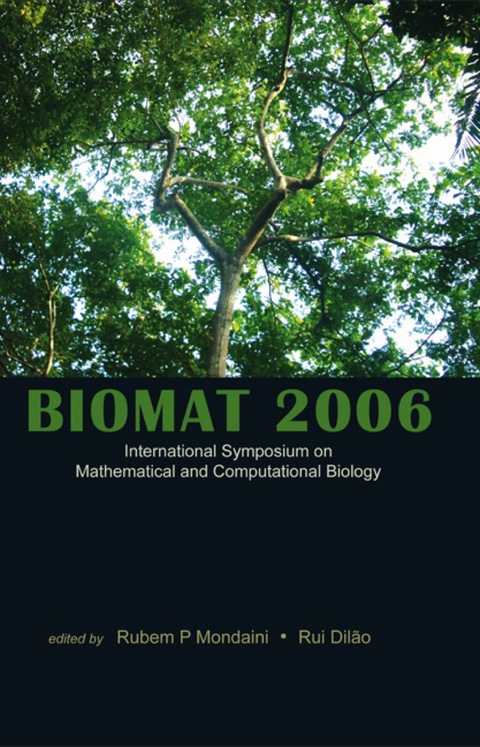 Cover image for book Biomat 2006 - International Symposium On Mathematical And Computational Biology