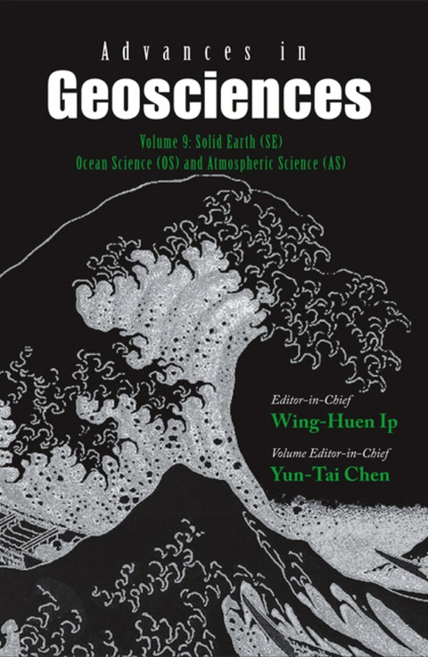 Cover image for book Advances In Geosciences (A 4-volume Set) - Volume 9: Solid Earth (Se), Ocean Science (Os) & Atmospheric Science (As)