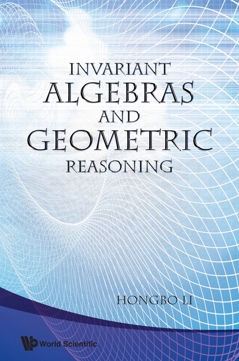 Cover image for book Invariant Algebras And Geometric Reasoning