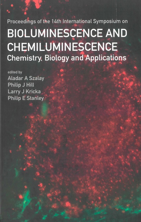 Cover image for book Bioluminescence And Chemiluminescence: Chemistry, Biology And Applications