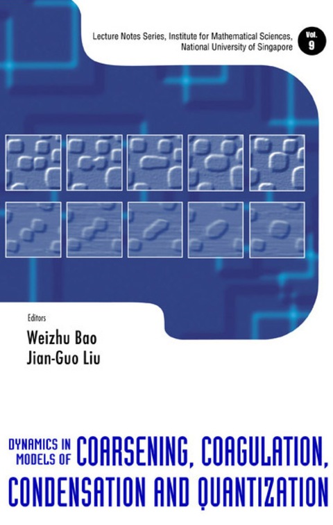 Cover image for book Dynamics In Models Of Coarsening, Coagulation, Condensation And Quantization