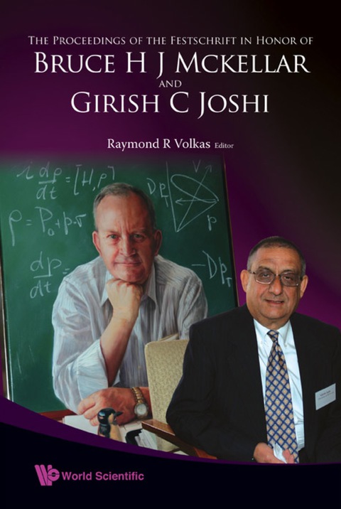 Cover image for book Proceedings Of The Festschrift In Honor Of Bruce H J Mckellar And Girish C Joshi, The