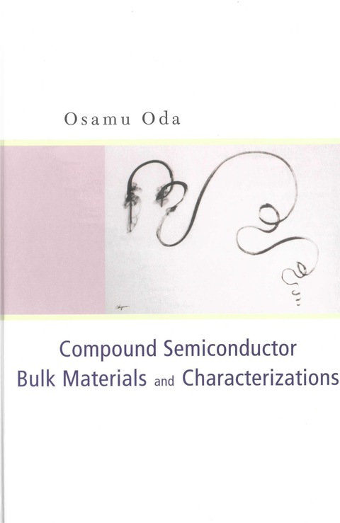 Cover image for book COMPOUND SEMICONDUCTOR BULK MATERIALS..
