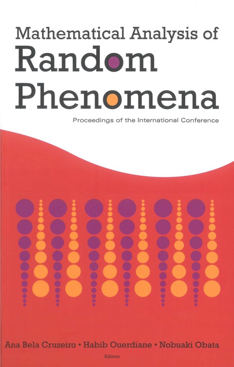 Cover image for book Mathematical Analysis Of Random Phenomena - Proceedings Of The International Conference