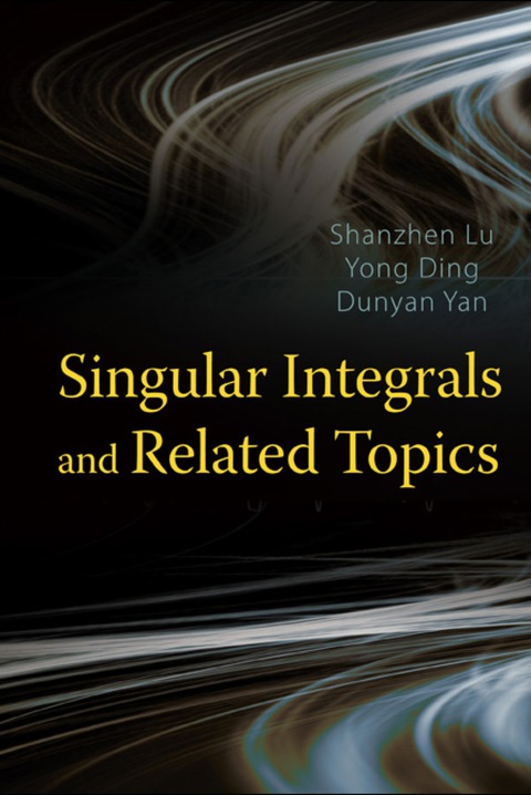 Cover image for book Singular Integrals And Related Topics