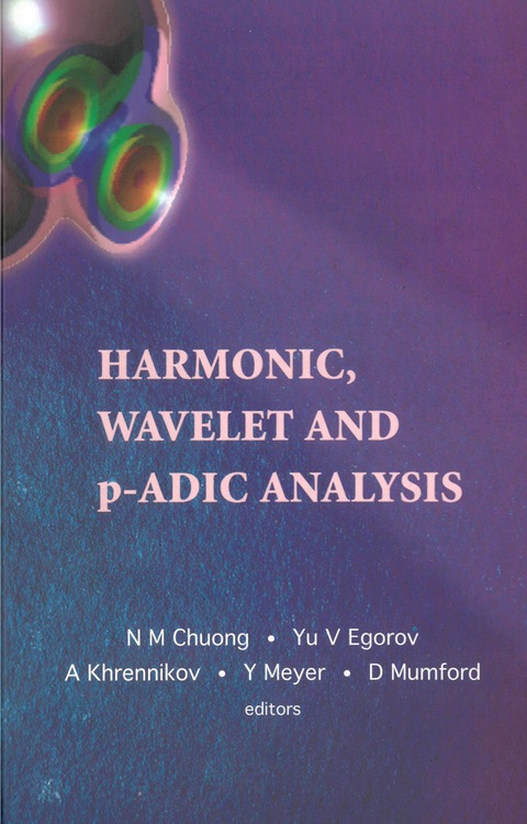 Cover image for book Harmonic, Wavelet And P-adic Analysis