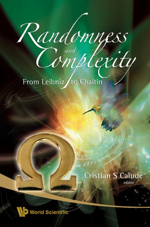 Cover image for book Randomness And Complexity, From Leibniz To Chaitin
