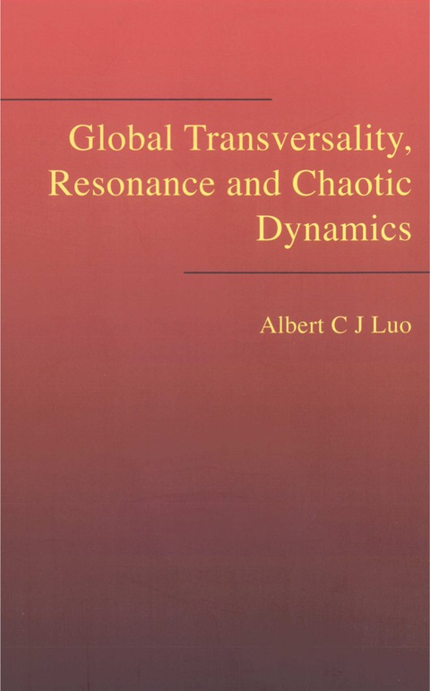 Cover image for book Global Transversality, Resonance And Chaotic Dynamics