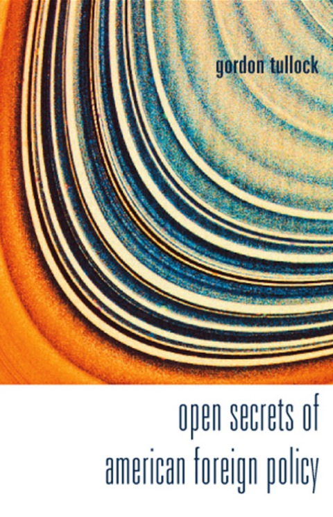 Cover image for book Open Secrets Of American Foreign Policy