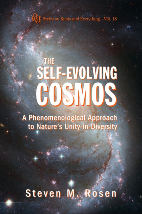 Cover image for book Self-evolving Cosmos, The: A Phenomenological Approach To Nature's Unity-in-diversity