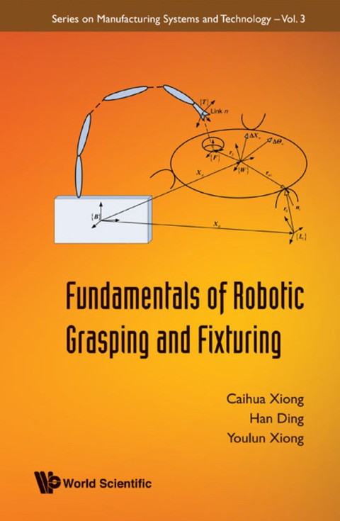 Cover image for book Fundamentals Of Robotic Grasping And Fixturing