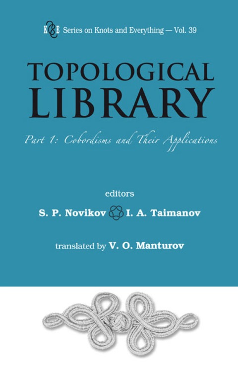 Cover image for book Topological Library - Part 1: Cobordisms And Their Applications
