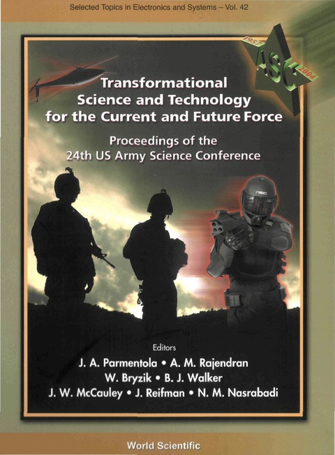 Cover image for book Transformational Science And Technology For The Current And Future Force (With Cd-rom) - Proceedings Of The 24th Us Army Science Conference