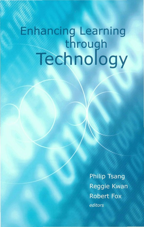 Cover image for book Enhancing Learning Through Technology
