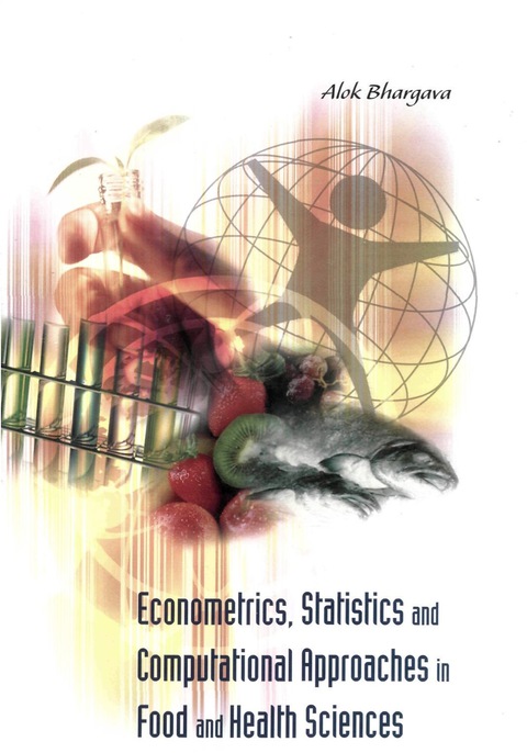 Cover image for book Econometrics, Statistics And Computational Approaches In Food And Health Sciences