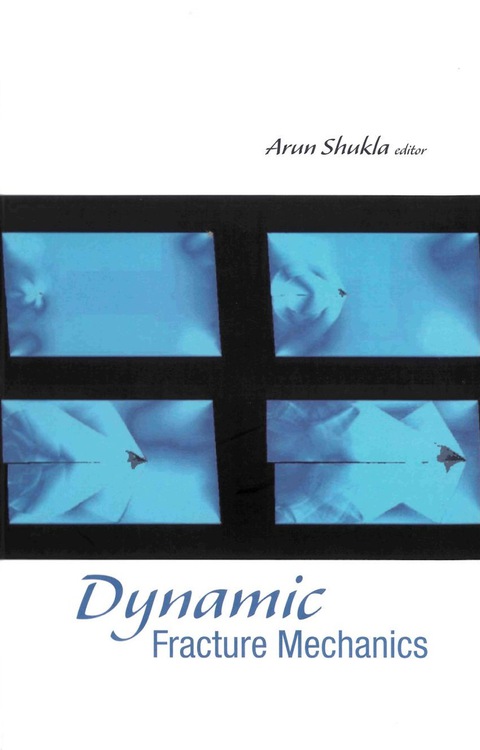Cover image for book Dynamic Fracture Mechanics