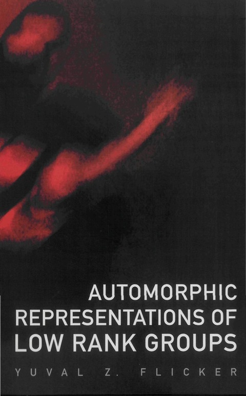 Cover image for book Automorphic Representations Of Low Rank Groups