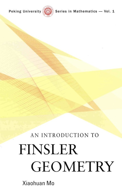 Cover image for book Introduction To Finsler Geometry, An