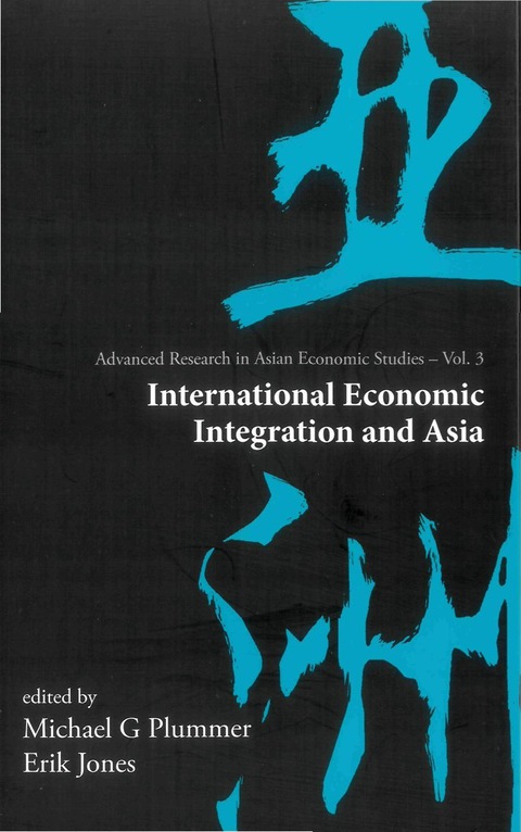 Cover image for book International Economic Integration And Asia