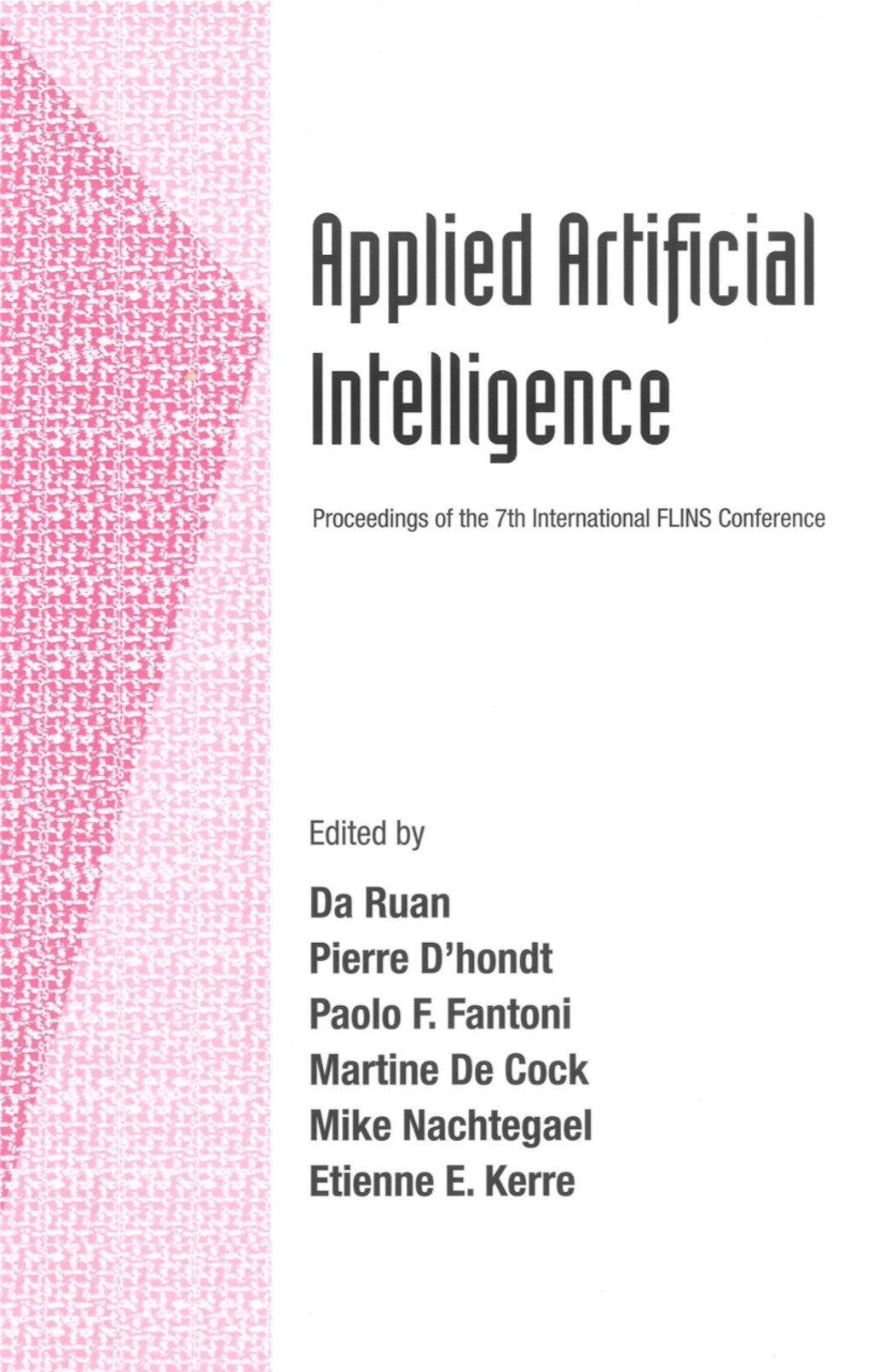 Applied Artificial Intelligence - Proceedings Of The 7th International Flins Conference (eBook) - Ruan Da,