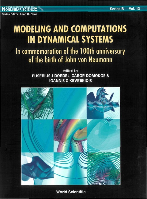 Cover image for book Modeling And Computations In Dynamical Systems: In Commemoration Of The 100th Anniversary Of The Birth Of John Von Neumann