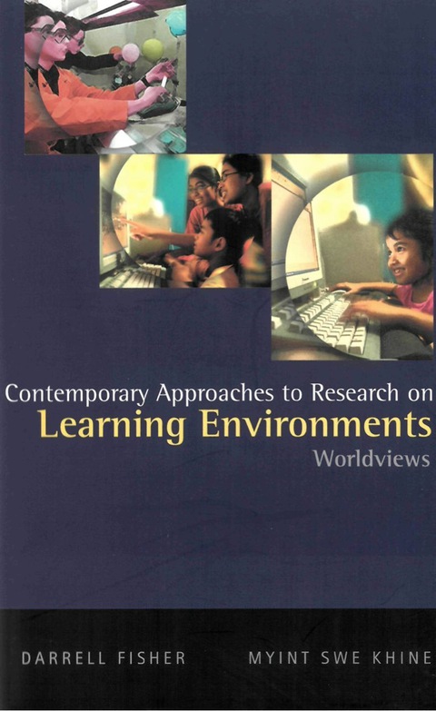 Cover image for book Contemporary Approaches To Research On Learning Environments: Worldviews