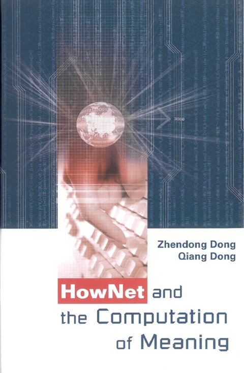 Cover image for book Hownet And The Computation Of Meaning (With Cd-rom)