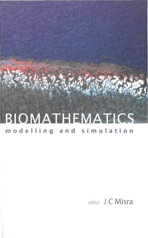 Cover image for book BIOMATHEMATICS: MODELLING & SIMULATION