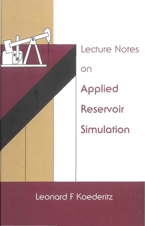 Cover image for book Lecture Notes On Applied Reservoir Simulation
