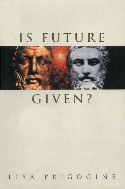 Cover image for book IS FUTURE GIVEN?
