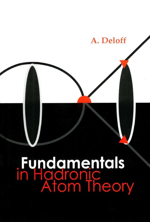 Cover image for book FUNDAMENTALS IN HADRONIC ATOM THEORY