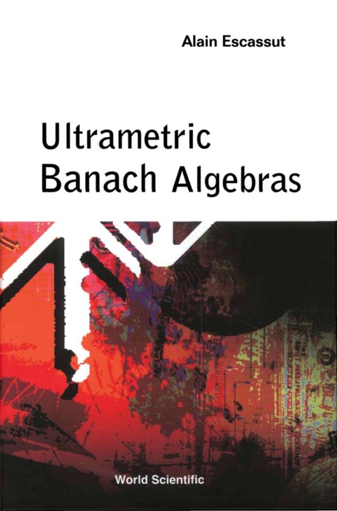 Cover image for book ULTRAMETRIC BANACH ALGEBRAS