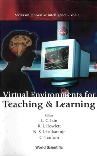 Cover image: Virtual Environments For Teaching And Learning 9789812381675