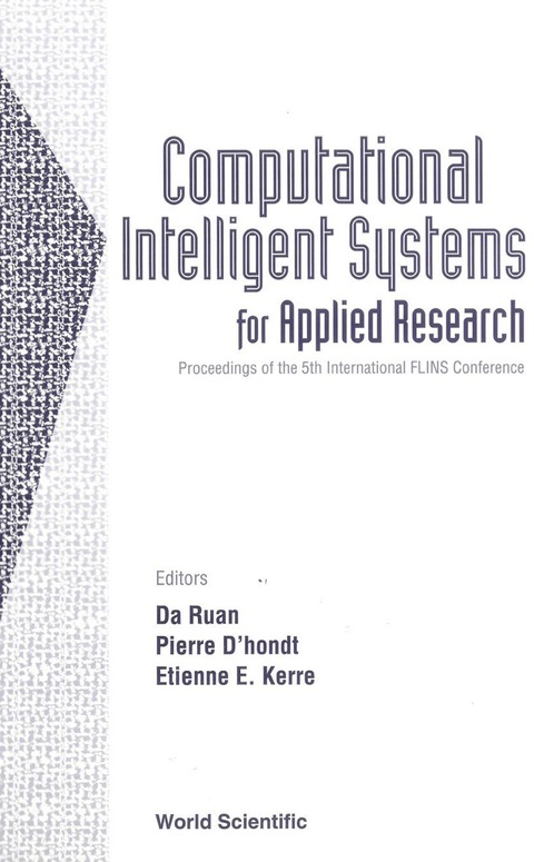 Cover image for book Computational Intelligent Systems For Applied Research, Proceedings Of The 5th International Flins Conference (Flins 2002)