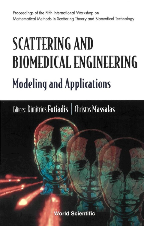 Cover image for book SCATTERING & BIOMEDICAL ENGINEERING
